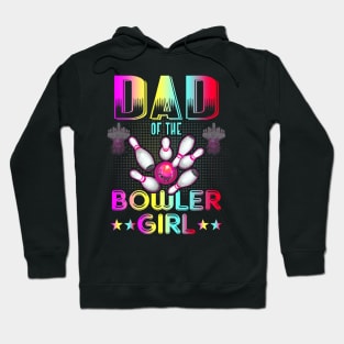 Dad of the bowler girl matching family bowling Hoodie